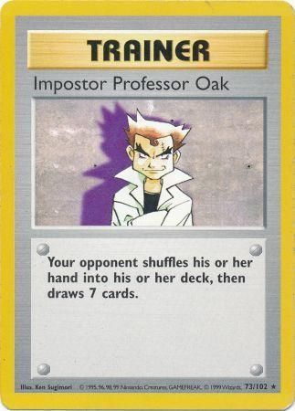 Impostor Professor Oak (73/102) [Base Set Shadowless Unlimited] | Good Games Cannington
