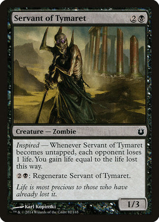 Servant of Tymaret [Born of the Gods] | Good Games Cannington