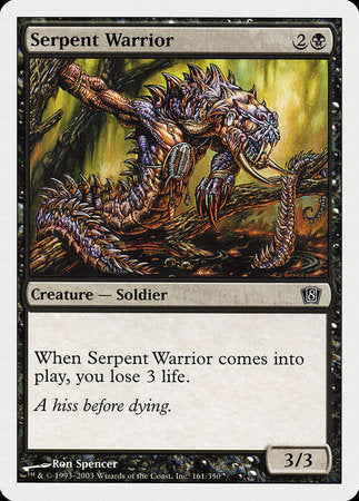 Serpent Warrior [Eighth Edition] | Good Games Cannington