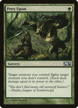 Prey Upon [Magic 2013] | Good Games Cannington