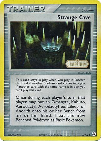 Strange Cave (77/92) (Stamped) [EX: Legend Maker] | Good Games Cannington