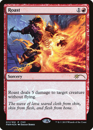 Roast [Friday Night Magic 2015] | Good Games Cannington