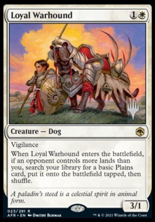 Loyal Warhound (Promo Pack) [Dungeons & Dragons: Adventures in the Forgotten Realms Promos] | Good Games Cannington