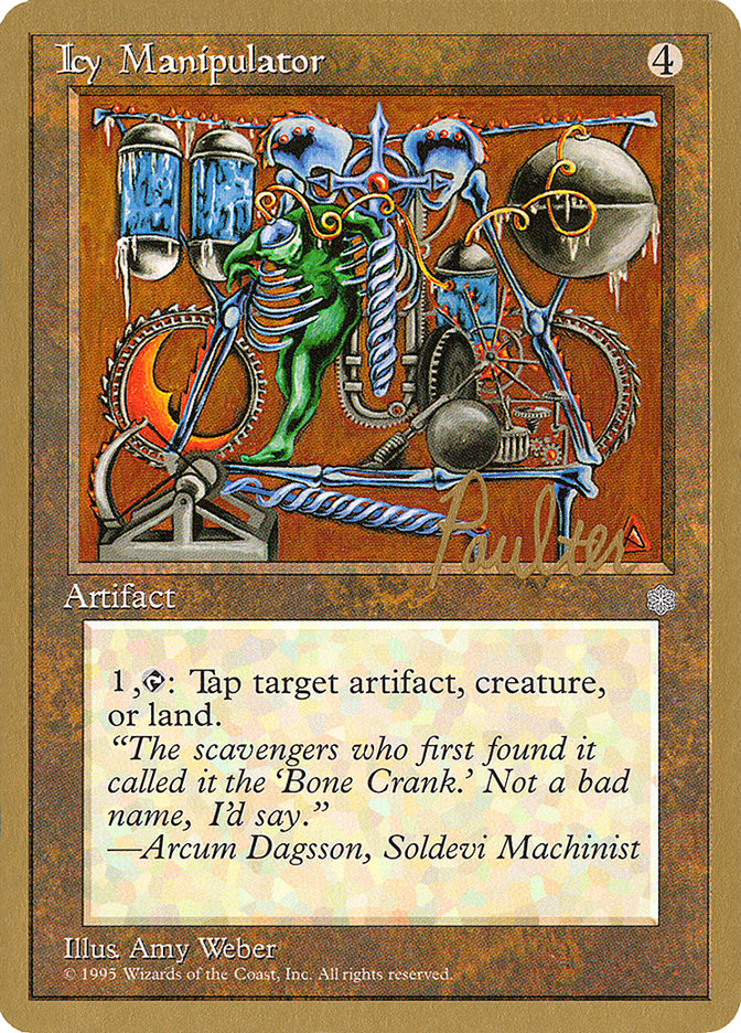 Icy Manipulator (Preston Poulter) [Pro Tour Collector Set] | Good Games Cannington
