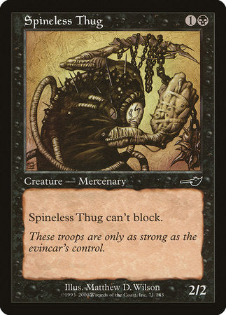 Spineless Thug [Nemesis] | Good Games Cannington