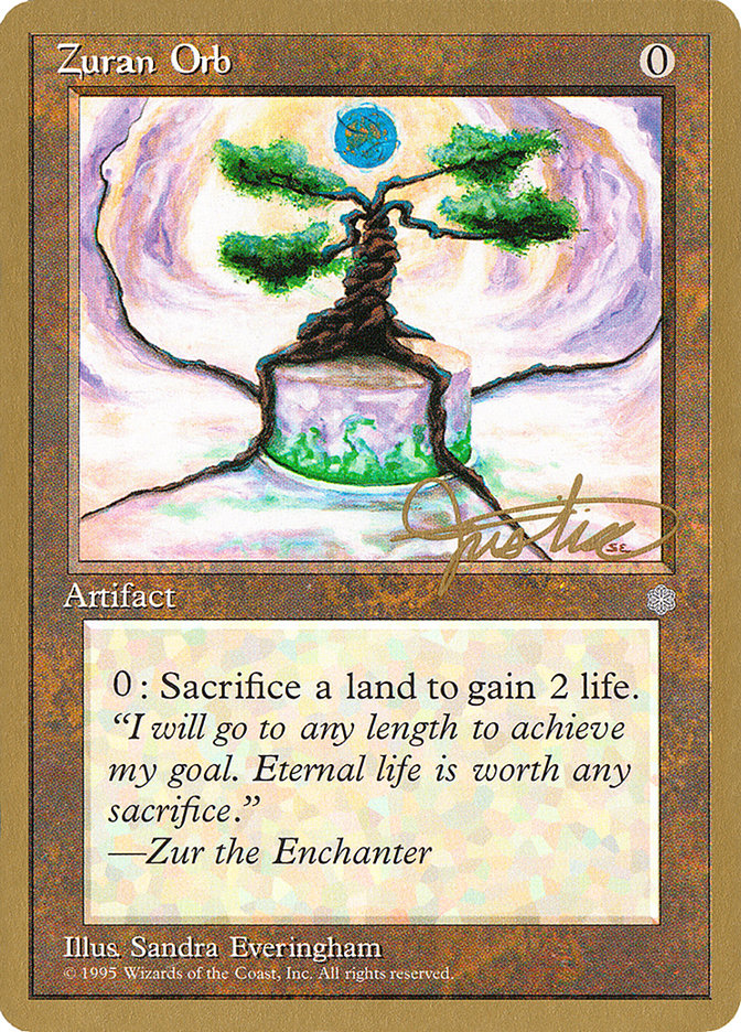 Zuran Orb (Mark Justice) [Pro Tour Collector Set] | Good Games Cannington