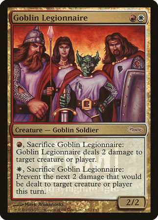 Goblin Legionnaire [Friday Night Magic 2007] | Good Games Cannington