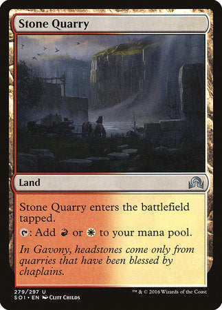Stone Quarry [Shadows over Innistrad] | Good Games Cannington