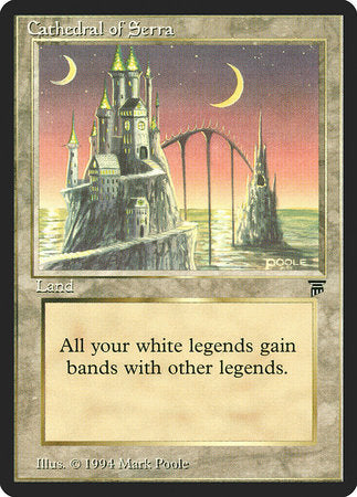Cathedral of Serra [Legends] | Good Games Cannington