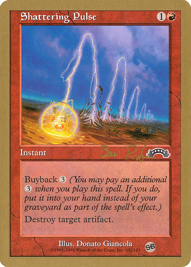 Shattering Pulse (Ben Rubin) (SB) [World Championship Decks 1998] | Good Games Cannington