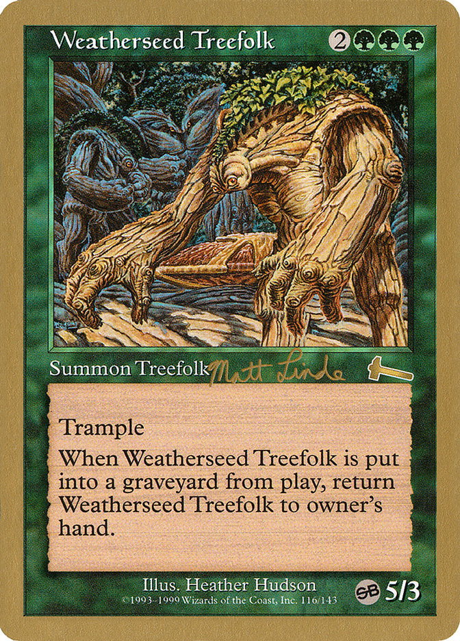 Weatherseed Treefolk (Matt Linde) (SB) [World Championship Decks 1999] | Good Games Cannington