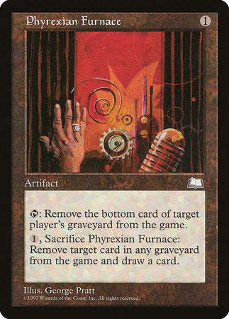 Phyrexian Furnace [Weatherlight] | Good Games Cannington
