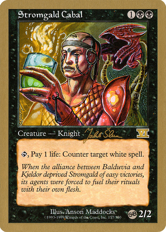 Stromgald Cabal (Jakub Slemr) (SB) [World Championship Decks 1999] | Good Games Cannington