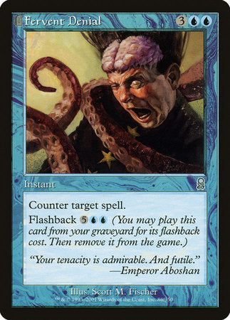 Fervent Denial [Odyssey] | Good Games Cannington