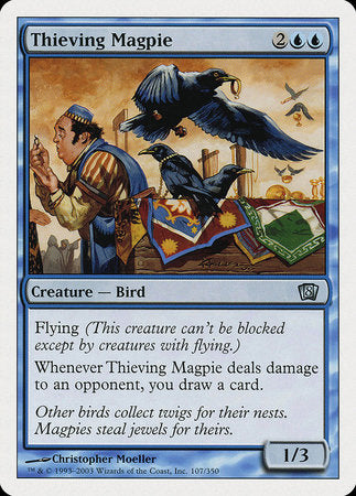 Thieving Magpie [Eighth Edition] | Good Games Cannington