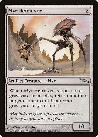 Myr Retriever [Mirrodin] | Good Games Cannington