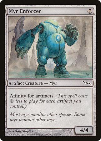 Myr Enforcer [Mirrodin] | Good Games Cannington
