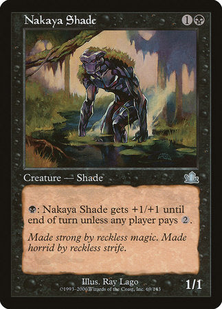 Nakaya Shade [Prophecy] | Good Games Cannington