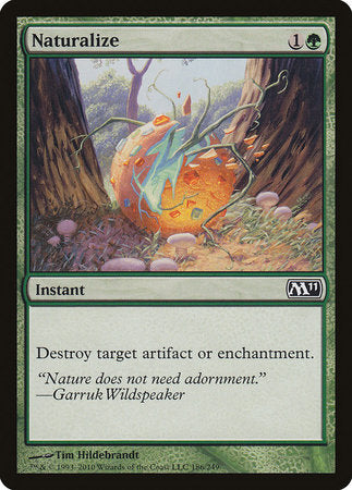 Naturalize [Magic 2011] | Good Games Cannington