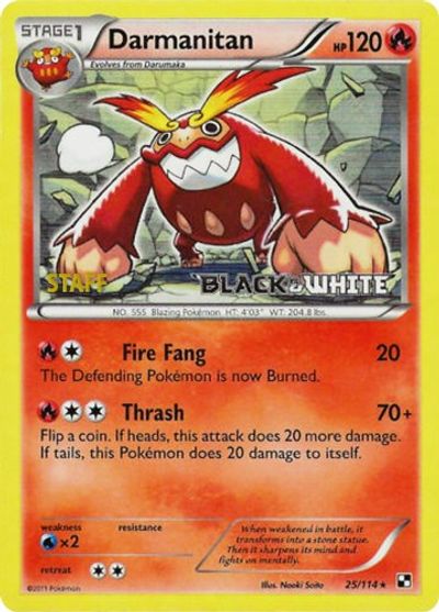 Darmanitan (25/114) (Staff Prerelease Promo) [Black & White: Black Star Promos] | Good Games Cannington