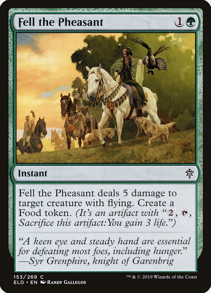 Fell the Pheasant [Throne of Eldraine] | Good Games Cannington