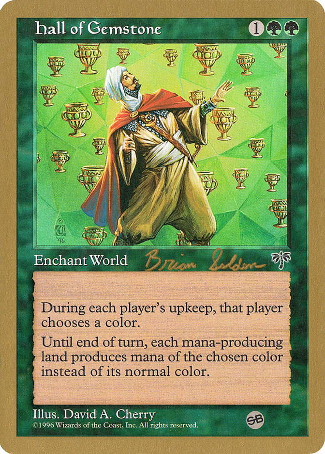 Hall of Gemstone (Brian Selden) (SB) [World Championship Decks 1998] | Good Games Cannington