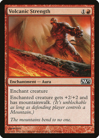 Volcanic Strength [Magic 2013] | Good Games Cannington