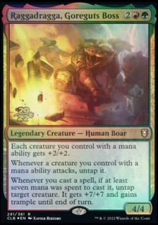 Raggadragga, Goreguts Boss [Commander Legends: Battle for Baldur's Gate Prerelease Promos] | Good Games Cannington
