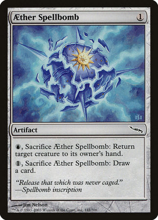 Aether Spellbomb [Mirrodin] | Good Games Cannington