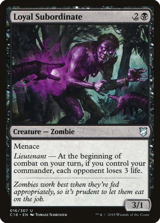 Loyal Subordinate [Commander 2018] | Good Games Cannington