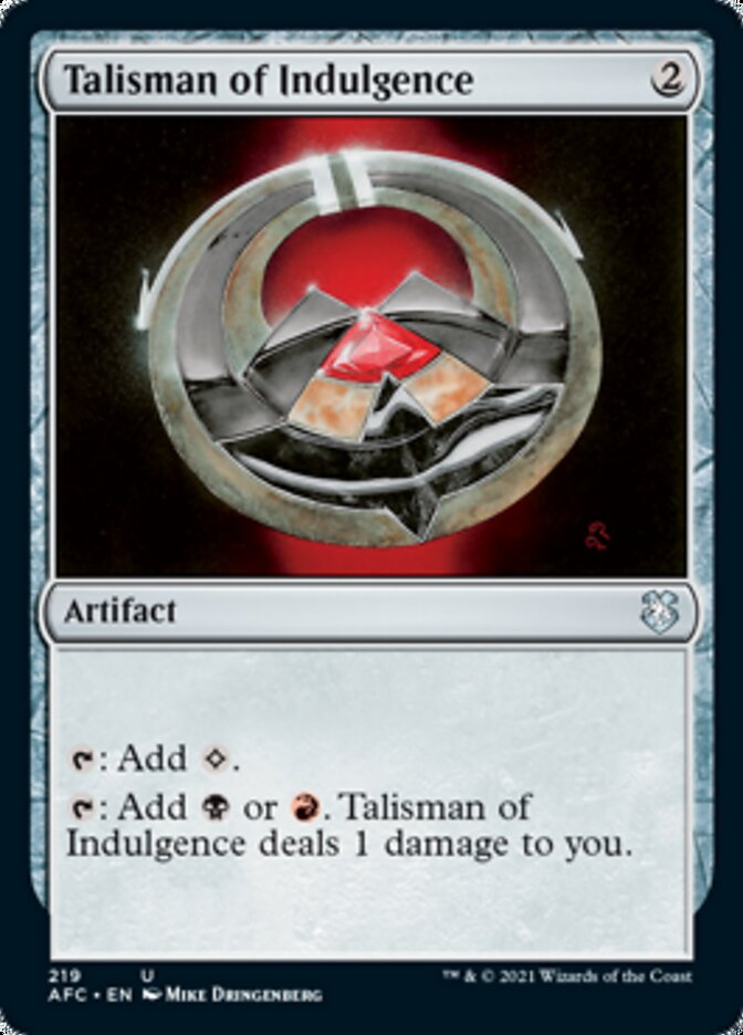 Talisman of Indulgence [Dungeons & Dragons: Adventures in the Forgotten Realms Commander] | Good Games Cannington