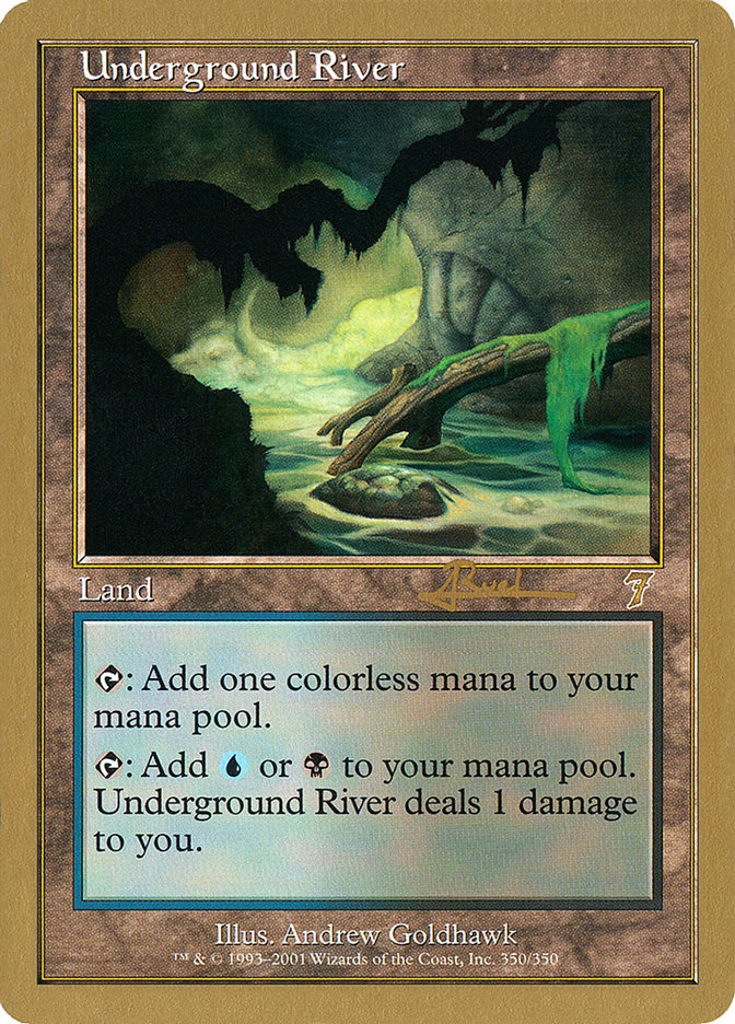 Underground River (Antoine Ruel) [World Championship Decks 2001] | Good Games Cannington