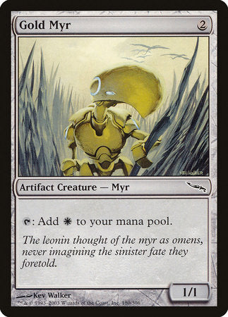 Gold Myr [Mirrodin] | Good Games Cannington