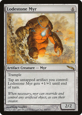 Lodestone Myr [Mirrodin] | Good Games Cannington