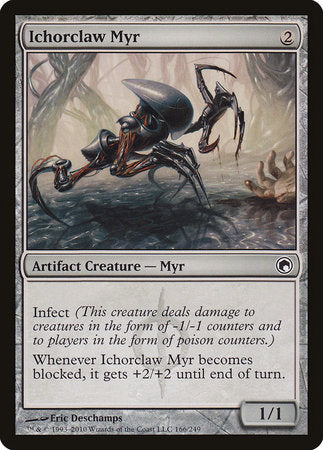 Ichorclaw Myr [Scars of Mirrodin] | Good Games Cannington