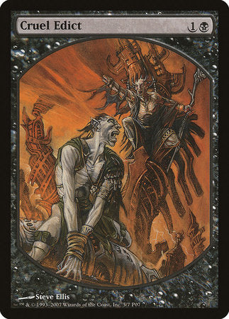 Cruel Edict [Magic Player Rewards 2007] | Good Games Cannington