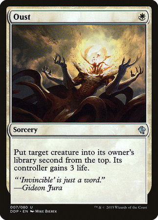 Oust [Duel Decks: Zendikar vs. Eldrazi] | Good Games Cannington