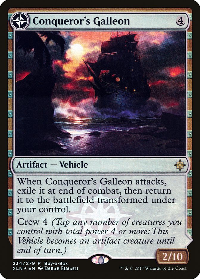 Conqueror's Galleon // Conqueror's Foothold (Buy-A-Box) [Ixalan Treasure Chest] | Good Games Cannington